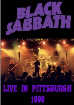 Black Sabbath : Live in Pittsburg 1999
